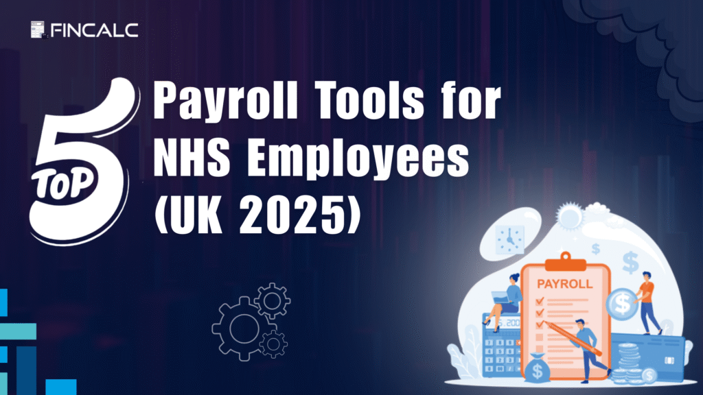 Payroll tool for NHS Employees