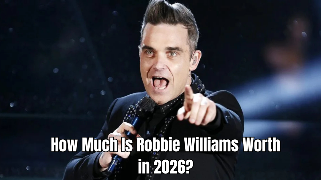 Robbie Williams Net Worth