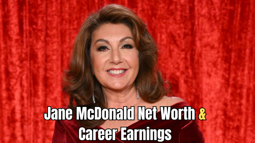 Jane McDonald Net Worth