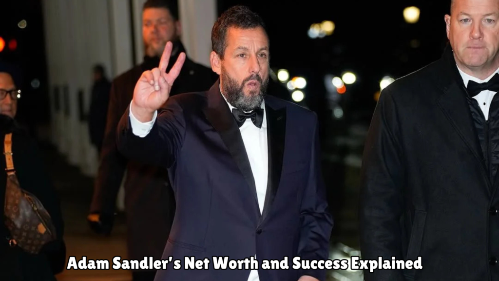 Adam Sandler Net Worth