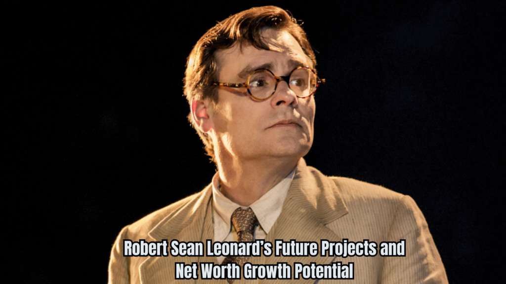Robert Sean Leonard Net Worth