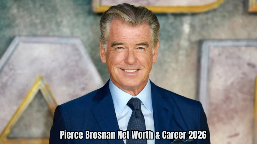 Pierce Brosnan Net Worth