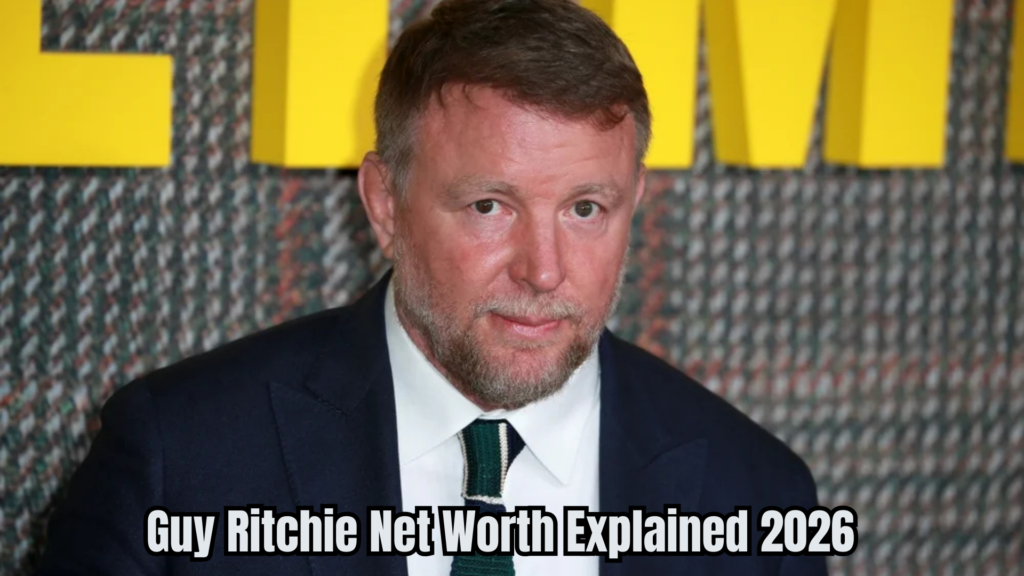 Guy Ritchie Net Worth