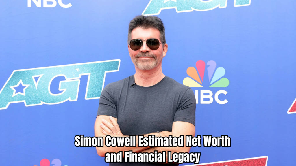 Simon Cowell Net Worth
