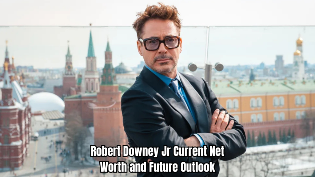 Robert Downey Jr Net Worth