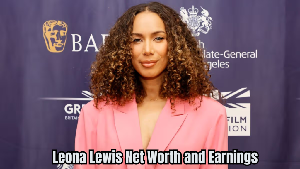 Leona Lewis Net Worth