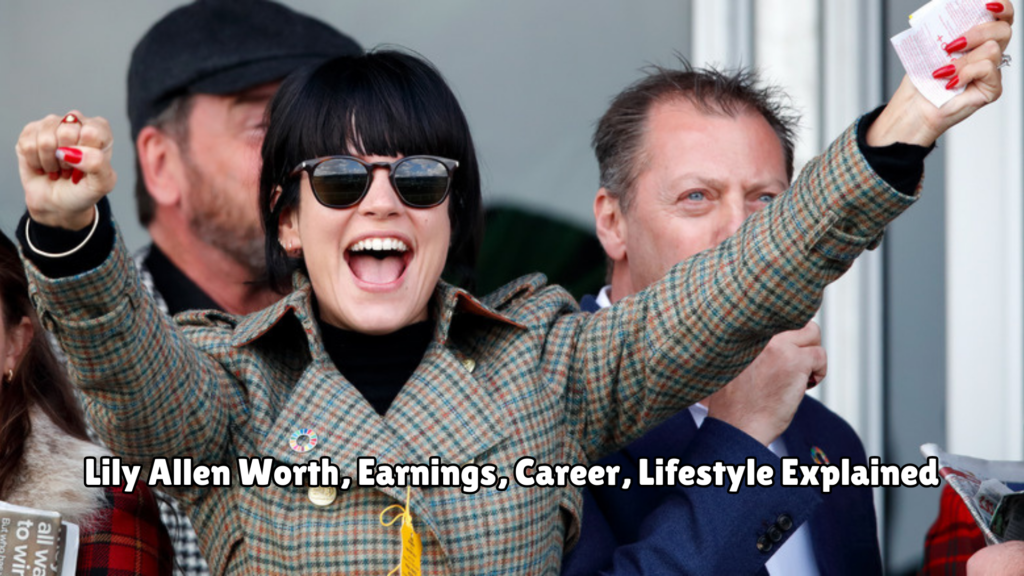 Lily Allen Net Worth