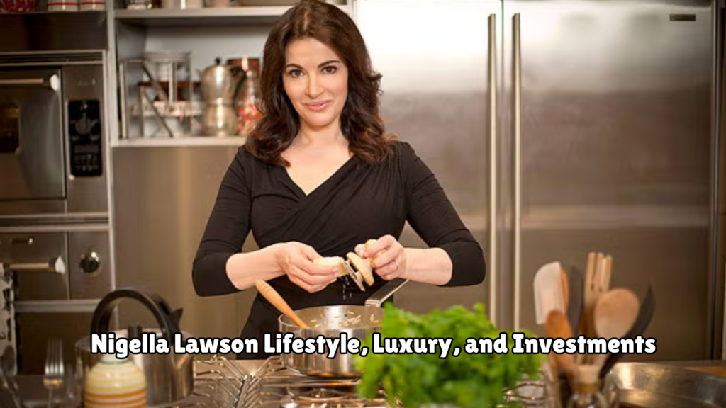 Nigella Lawson Net Worth