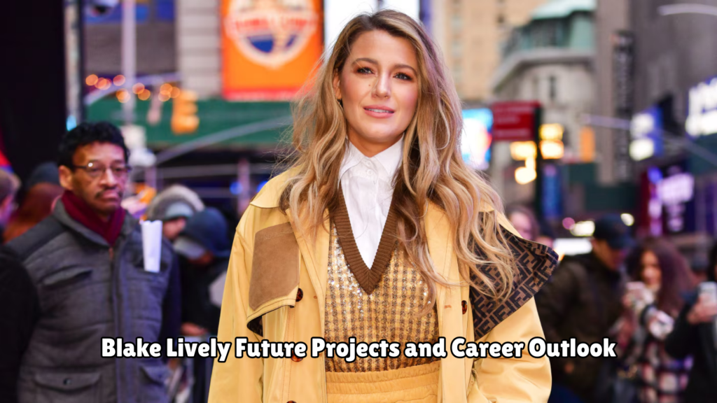 Blake Lively Net Worth