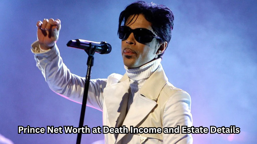 Prince Net Worth