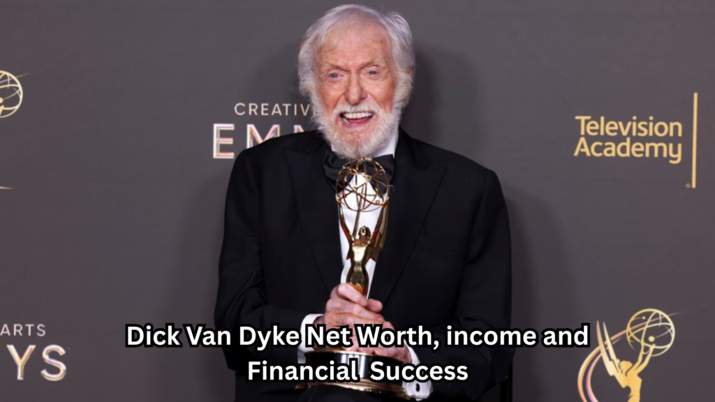 Dick Van Dyke Net Worth