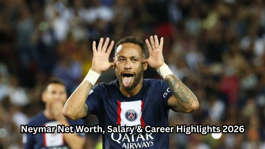 Neymar Net Worth