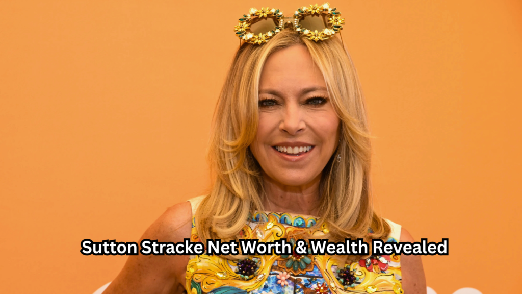 Sutton Stracke Net Worth